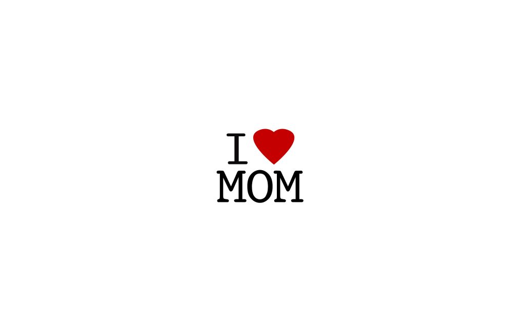 i-love-mom_mom-wallpapers-mothers-day