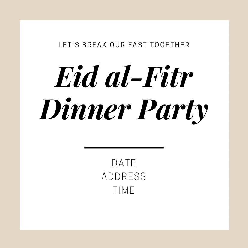 Eid al-Fitr Dinner Party